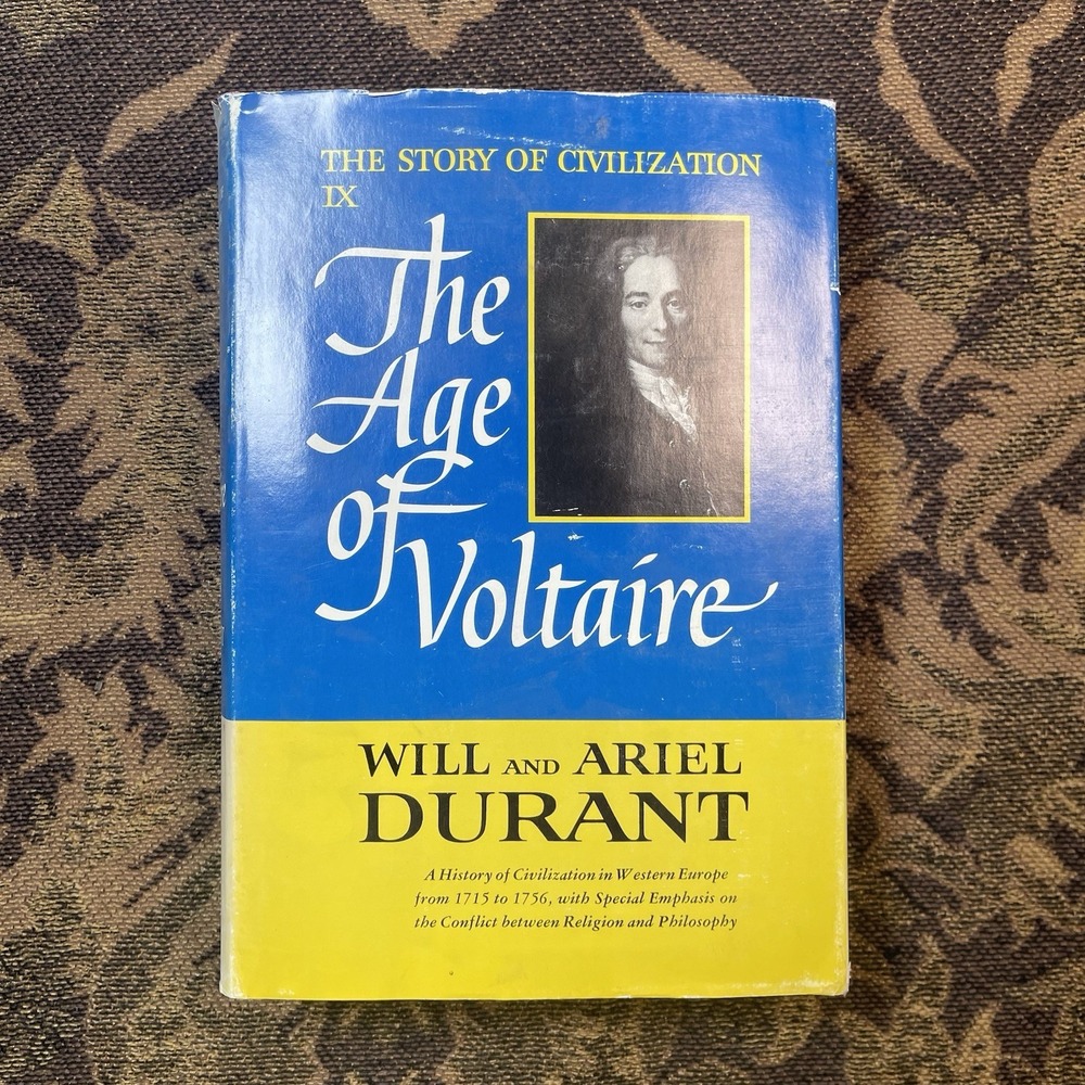 The Age Of Voltaire Story of Civilization Vol 9 1965 1st Print HC DJ Will Durant